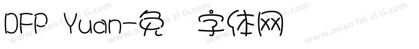 DFP Yuan字体转换